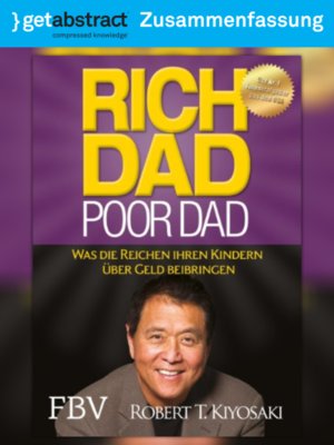 cover image of Rich Dad, Poor Dad (Zusammenfassung)